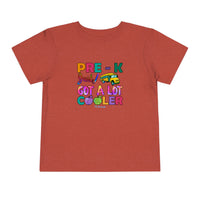 Too Cool Pre K Just Got Cooler Toddler Short Sleeve Tee