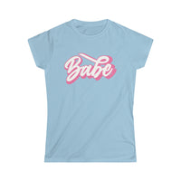 Babe Women's Softstyle Tee