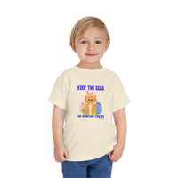 Keep the Eggs I'm Hunting Chics Toddler Short Sleeve Tee