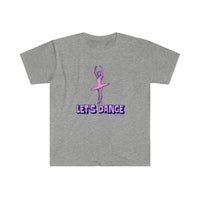 Let's Dance Unisex Softstyle T-Shirt