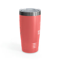 He is Risen Ringneck Tumbler, 20oz