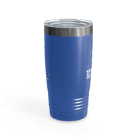 He is Risen Ringneck Tumbler, 20oz