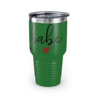 Babe heart Ringneck Tumbler, 30oz