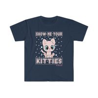 Show me your kitties Softstyle T-Shirt