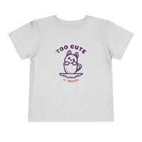 Too Cute Icon Toddler Short Sleeve Tee