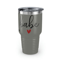 Babe heart Ringneck Tumbler, 30oz