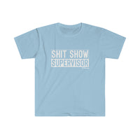 Shit Show Supervisor Unisex Softstyle T-Shirt