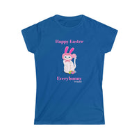 Happy Easter EveryBunny Women's Softstyle Tee