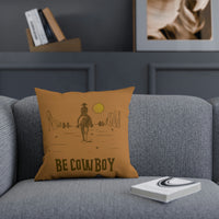 Be Cowboy Cushion