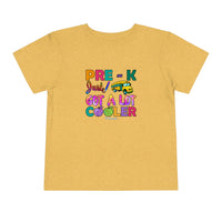 Too Cool Pre K Just Got Cooler Toddler Short Sleeve Tee