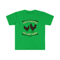 Life is Better on the Farm Unisex Softstyle T-Shirt