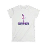 Let's Dance Women's Softstyle Tee