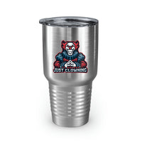 Just Clowning Ringneck Tumbler, 30oz