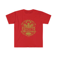 Don't Bother me While I'm Fishing Unisex Softstyle T-Shirt