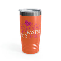 Silly Rabbit Ringneck Tumbler, 20oz