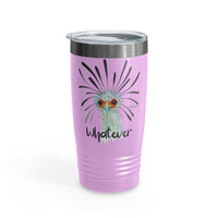 Whatever Ringneck Tumbler, 20oz