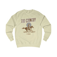 Too Country Horse Rider Men's Sweatshirt