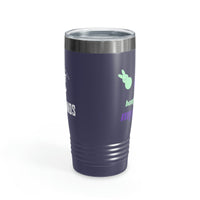 Hanging with my Peeps Ringneck Tumbler, 20oz