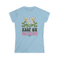 Keep on Growing Women's Softstyle Tee