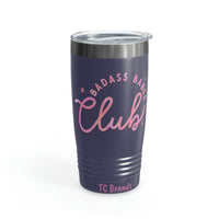 Bad Ass Babes Ringneck Tumbler, 20oz