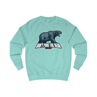 Don't Poke the Bear Men's Sweatshirt