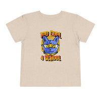 Too Cool for School Toddler Short Sleeve Tee