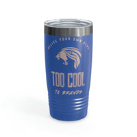 Too Cool Ringneck Tumbler, 20oz