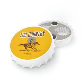 Too Country Branded Bottle Opener