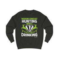 Weekend of Hunting Men's Sweatshirt