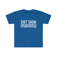 Shit Show Supervisor Unisex Softstyle T-Shirt