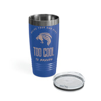 Too Cool Ringneck Tumbler, 20oz