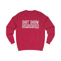 Shit Show Supervisor Men's Sweatshirt