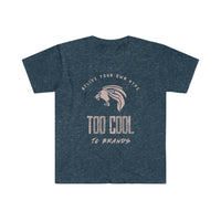 Too Cool Unisex Softstyle T-Shirt