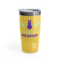 Hanging with my Peeps Ringneck Tumbler, 20oz