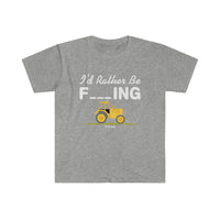 I'd Rather be F***ing Softstyle T-Shirt