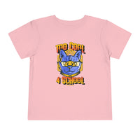 Too Cool for School Toddler Short Sleeve Tee