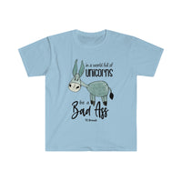 In a World of Unicorns be a Bass Ass Softstyle T-Shirt