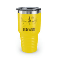 Be Cowboy Ringneck Tumbler, 30oz