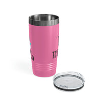 Let that Sh*t Go Ringneck Tumbler, 20oz