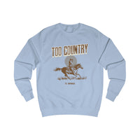 Too Country Horse Rider Men's Sweatshirt