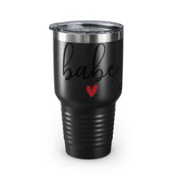 Babe heart Ringneck Tumbler, 30oz