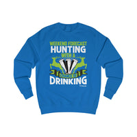 Weekend of Hunting Men's Sweatshirt