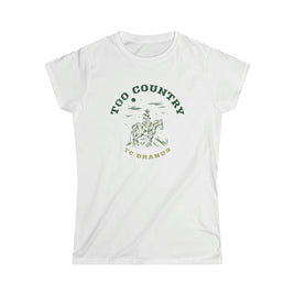 Too Country Icon Women's Softstyle Tee