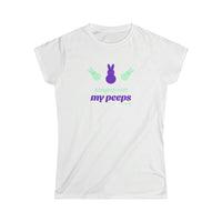 Hanging with my Peeps Women's Softstyle Tee