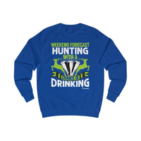 Weekend of Hunting Men's Sweatshirt