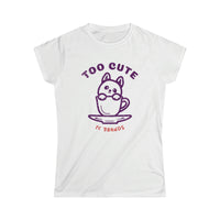 Too Cute Icon Women's Softstyle Tee