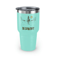 Be Cowboy Ringneck Tumbler, 30oz