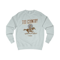 Too Country Horse Rider Men's Sweatshirt