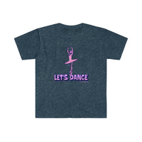 Let's Dance Unisex Softstyle T-Shirt