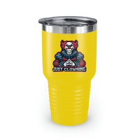 Just Clowning Ringneck Tumbler, 30oz